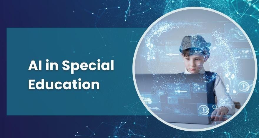 Интеграција на вештачката интелигенција во образованието за ученици со посебни потреби